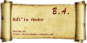 Bőle Andor névjegykártya